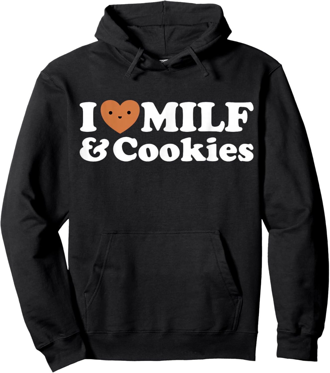 I Heart Milf & Cookies - Funny Milk Love Hot Sweet Moms Joke Hoodie - Hoodie | Black