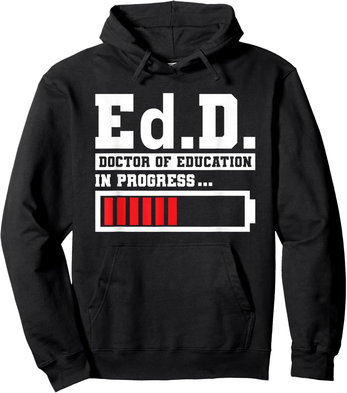 Edd Doctor Of Education Ed.D Doctorate of Education Loading Hoodie - Hoodie | Black
