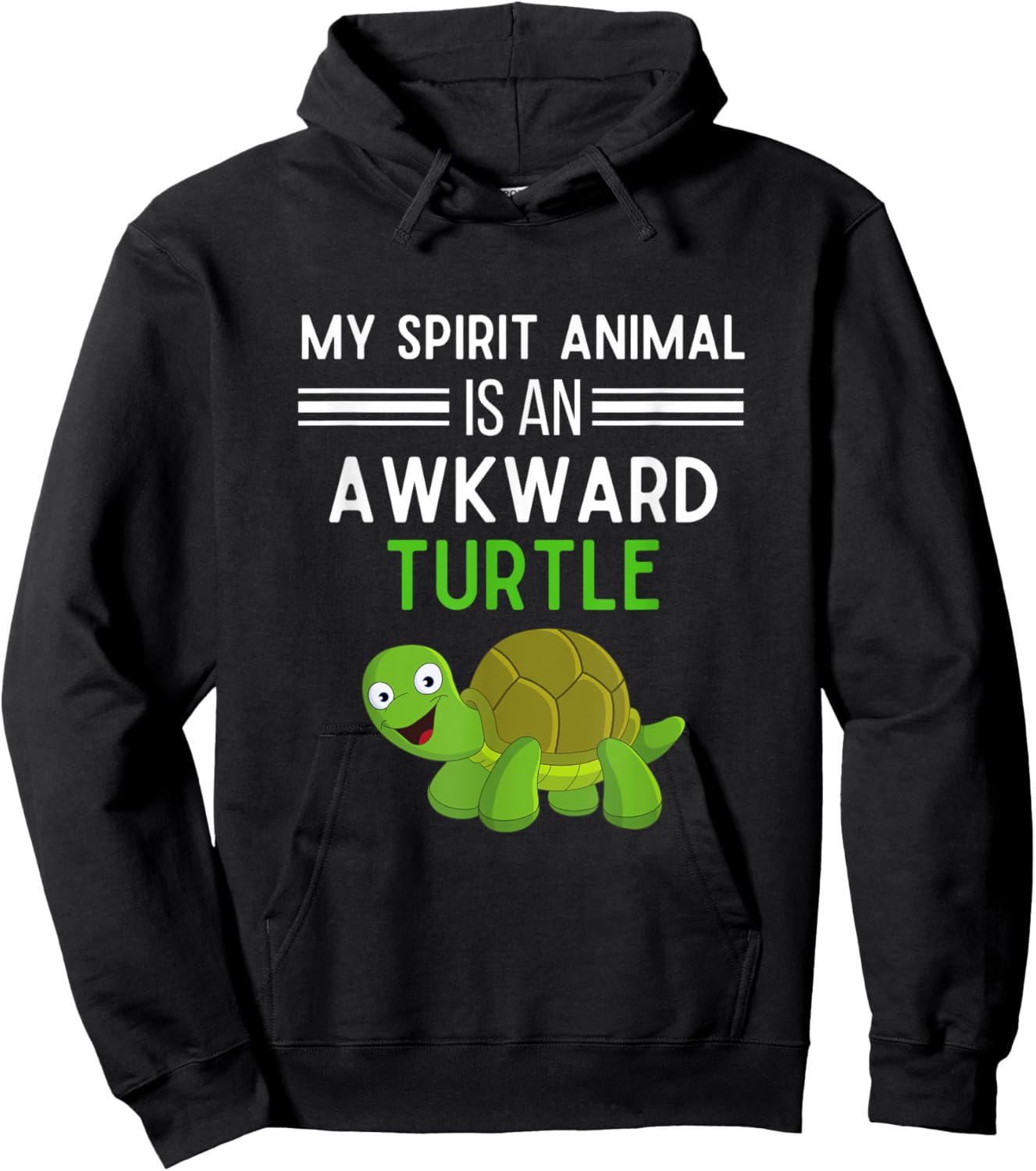 My Spirit Animal Is An Awkward Turtle Funny Turtle Lover Hoodie - Hoodie | Black