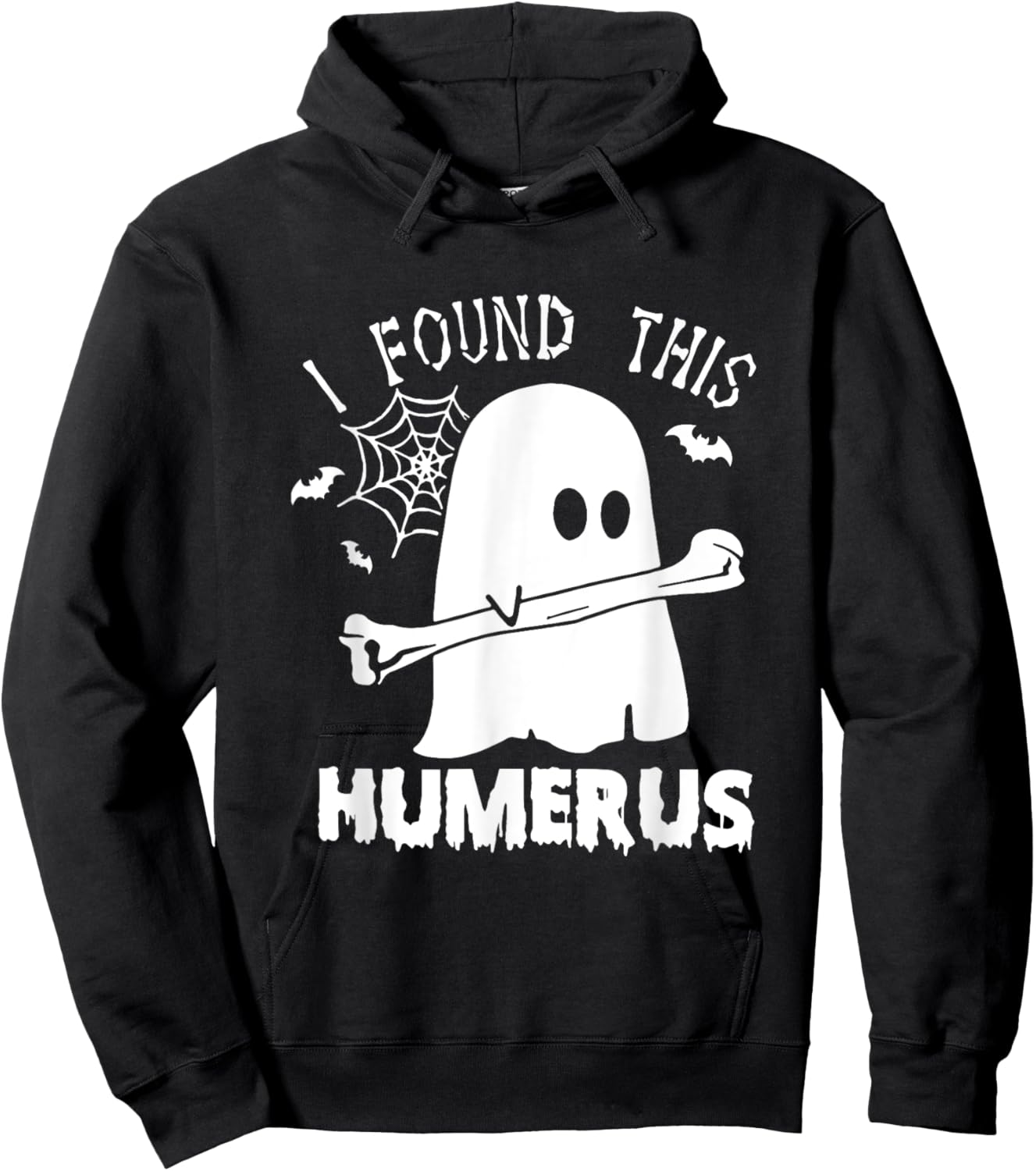 Funny I Found This Humerus Boo Ghost Halloween Costume Hoodie - Hoodie | Black