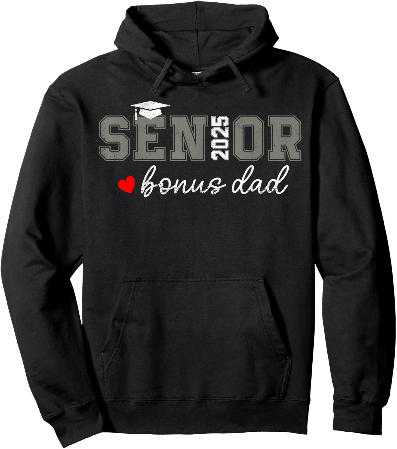 Senior 2025 Bonus Dad Graduate Proud Bonus Dad Class of 2025 Hoodie - Hoodie | Black