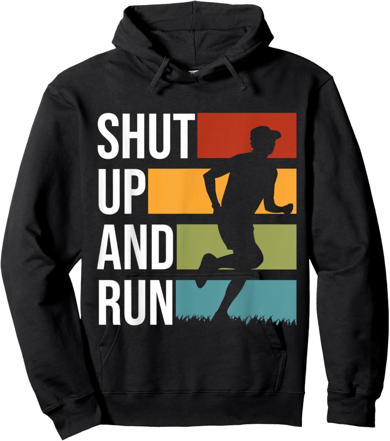 Shut Up And Run Track And Field XC Cross Country Hoodie - Hoodie | Black