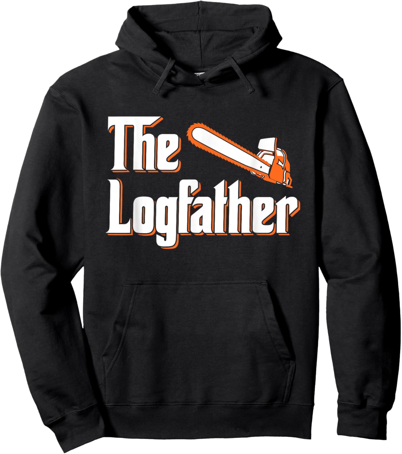 The Logfather - Lumberjack Chainsaw & Logger Woodsman Hoodie - Hoodie | Black