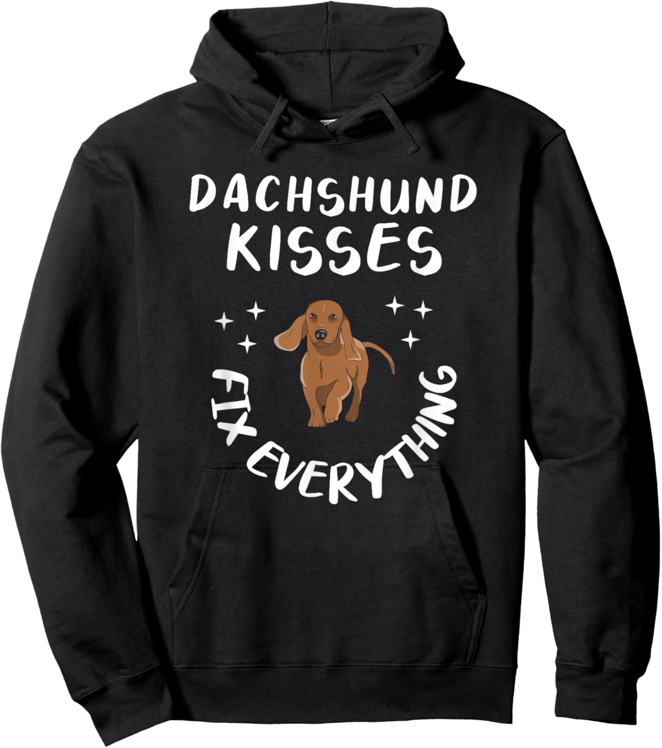 Dachshund Kisses Fix Everything For A Dog Lover Hoodie - Hoodie | Black