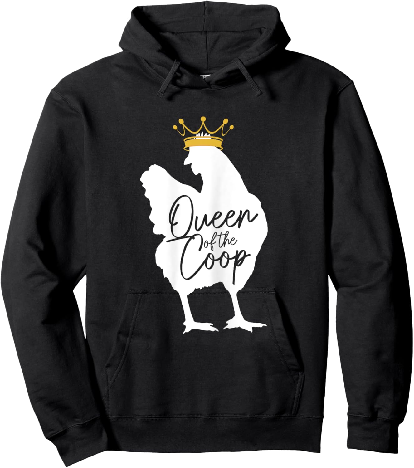 Chicken Queen Of The Coop Funny Cute Chicken Mom Farmer Hoodie - Hoodie | Black