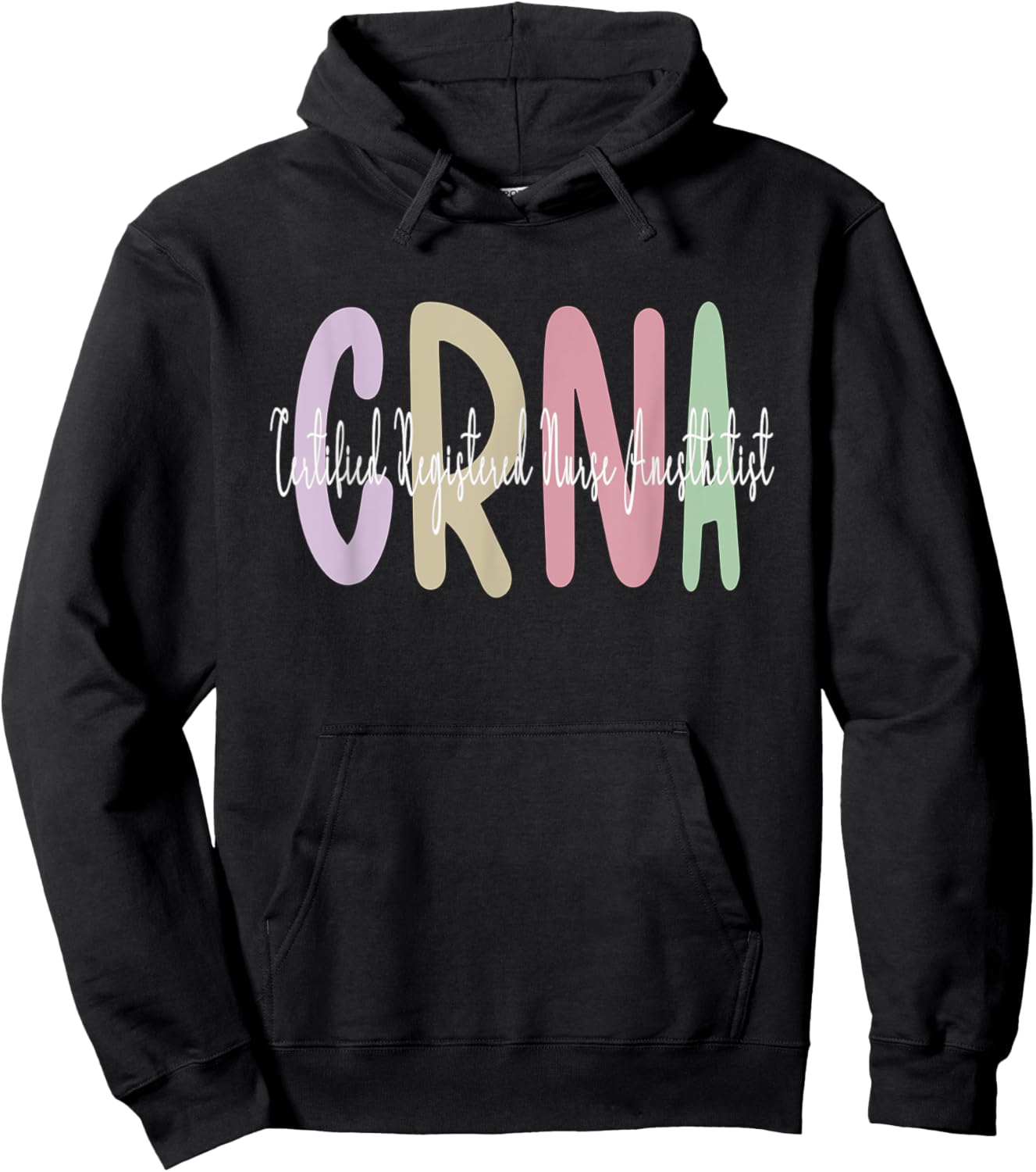 CRNA Certified Registered Nurse Anesthetist Appreciation Hoodie - Hoodie | Black