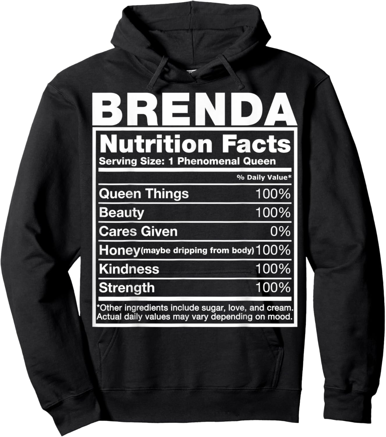 Brenda Nutrition Facts Brenda Name Birthday Shirt Hoodie - Hoodie | Black