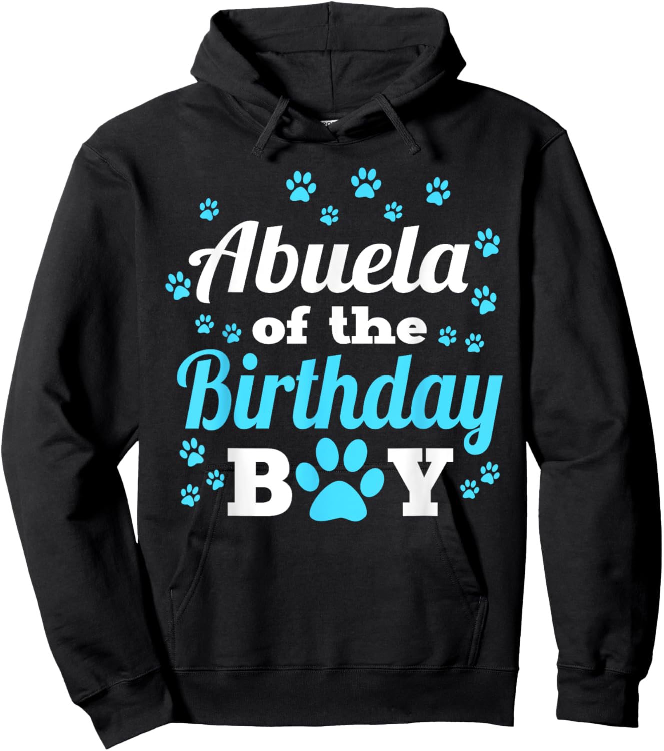 Abuela Of The Birthday Boy Dog Paw Bday Party Celebration Hoodie - Hoodie | Black