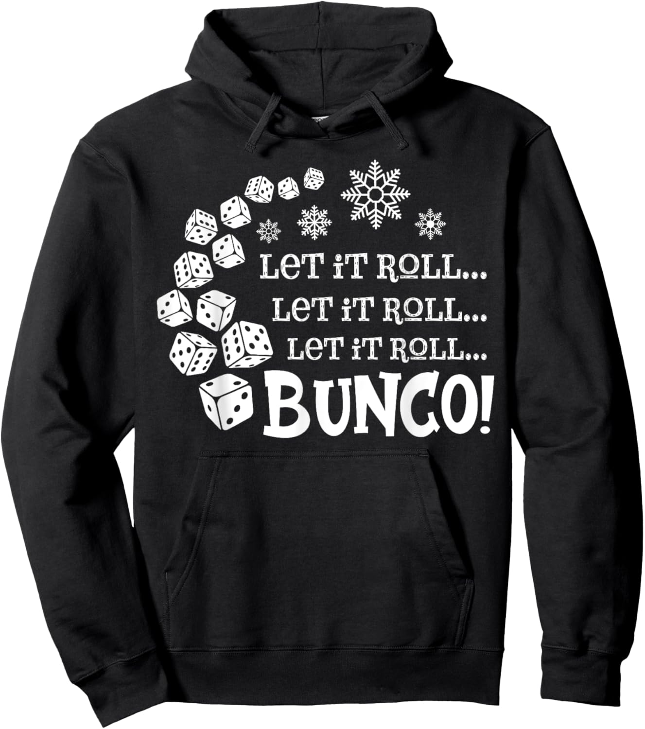 Let It Roll Bunco Game Dice Merry Christmas Xmas Santa Claus Hoodie - Hoodie | Black