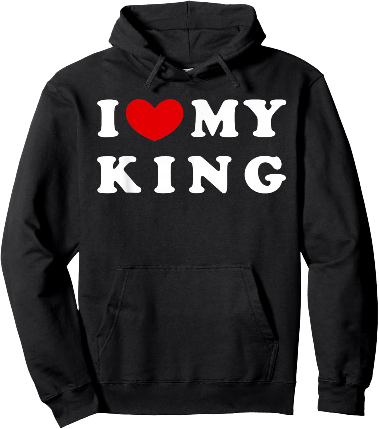 I Love My King, I Heart My King Hoodie - Hoodie | Black