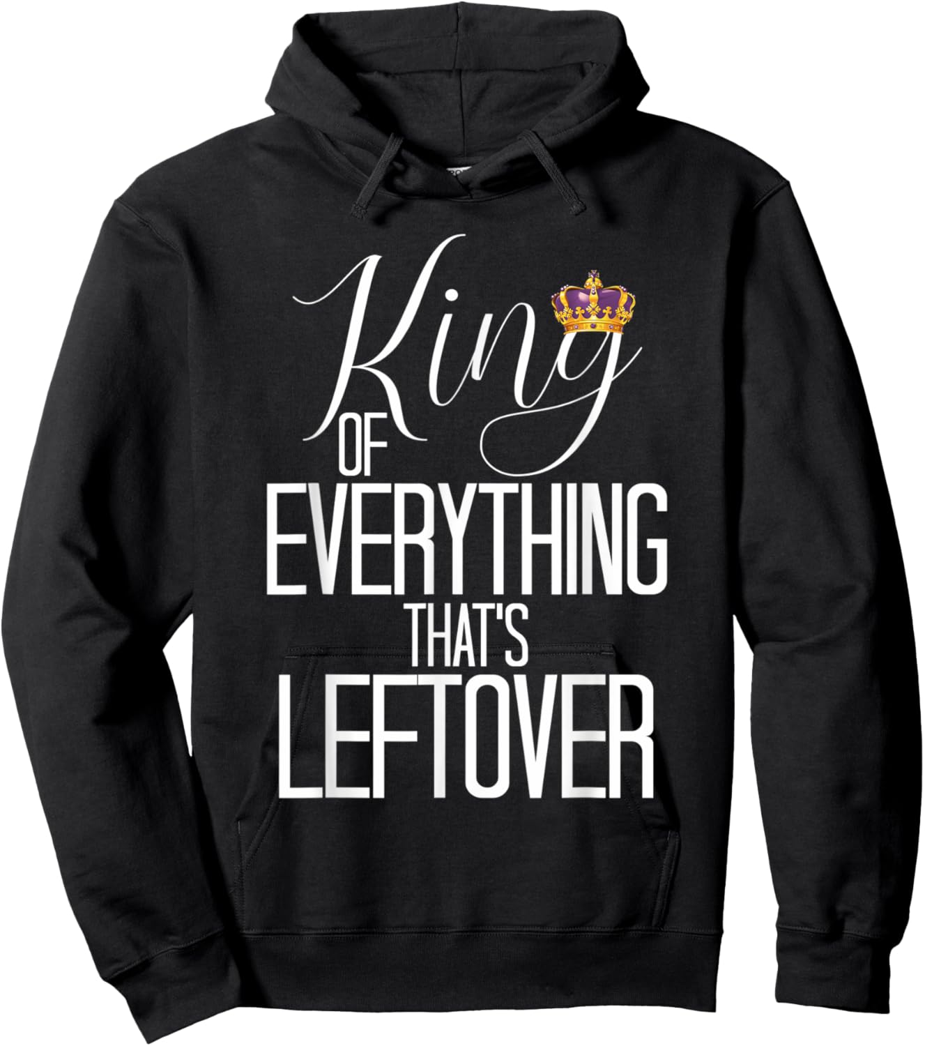 King Of Everything Thats Leftover King and Queen Couple Kong Hoodie - Hoodie | Black