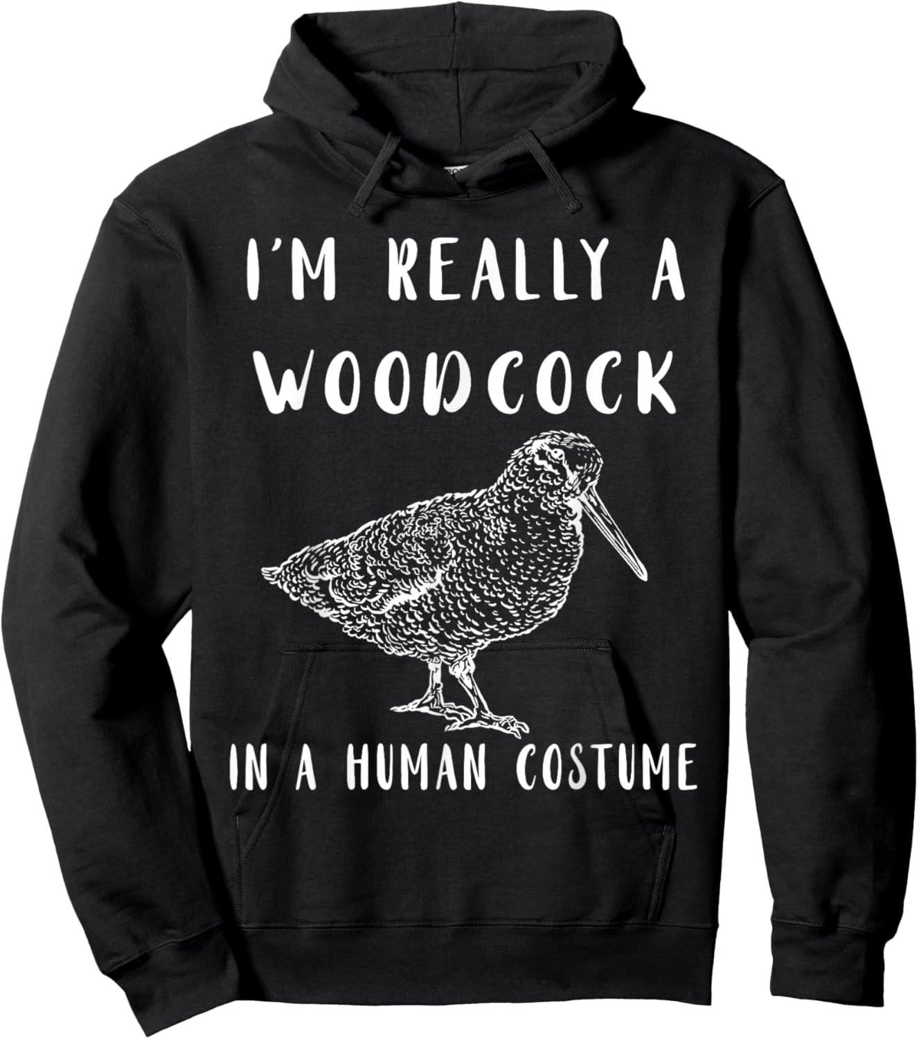 Woodcock I'm Really A Woodcock Bogsucker Woodcock Bird Hoodie - Hoodie | Black