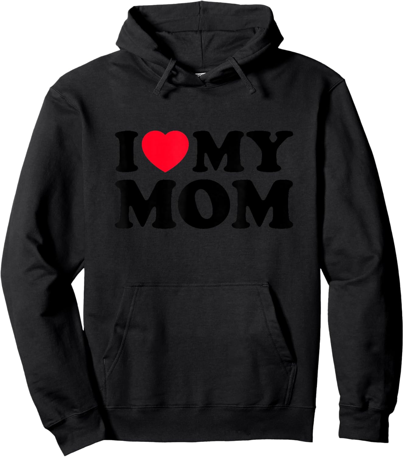 I Love My Mom Men Women I Heart My Mom 2022 Mother's Day Hoodie - Hoodie | Black