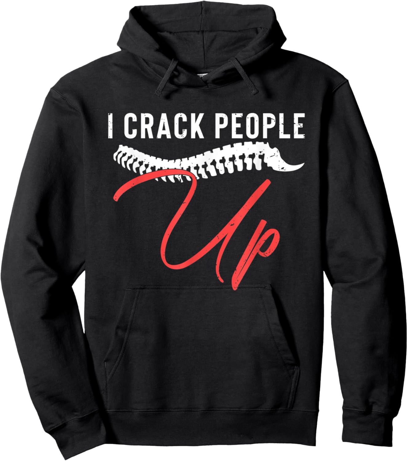 I Crack People Up Funny Chiropractor Spine Physiotherapist Hoodie - Hoodie | Black