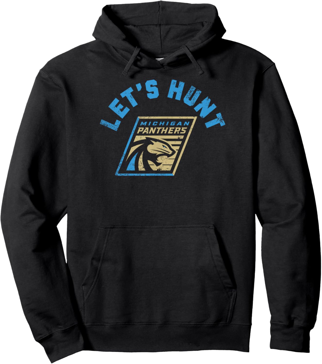 Michigan Panthers: Let's Hunt Hoodie - Hoodie | Black