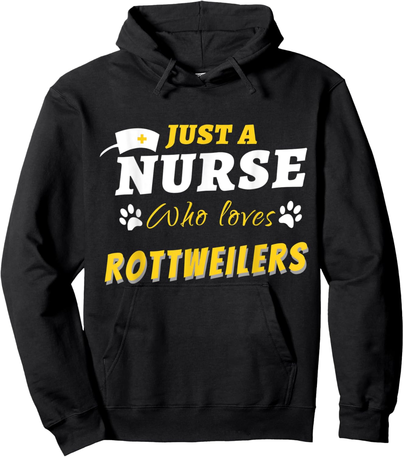 Funny Just a Nurse Who Loves Rottweilers Health Care Heroes Hoodie - Hoodie | Black