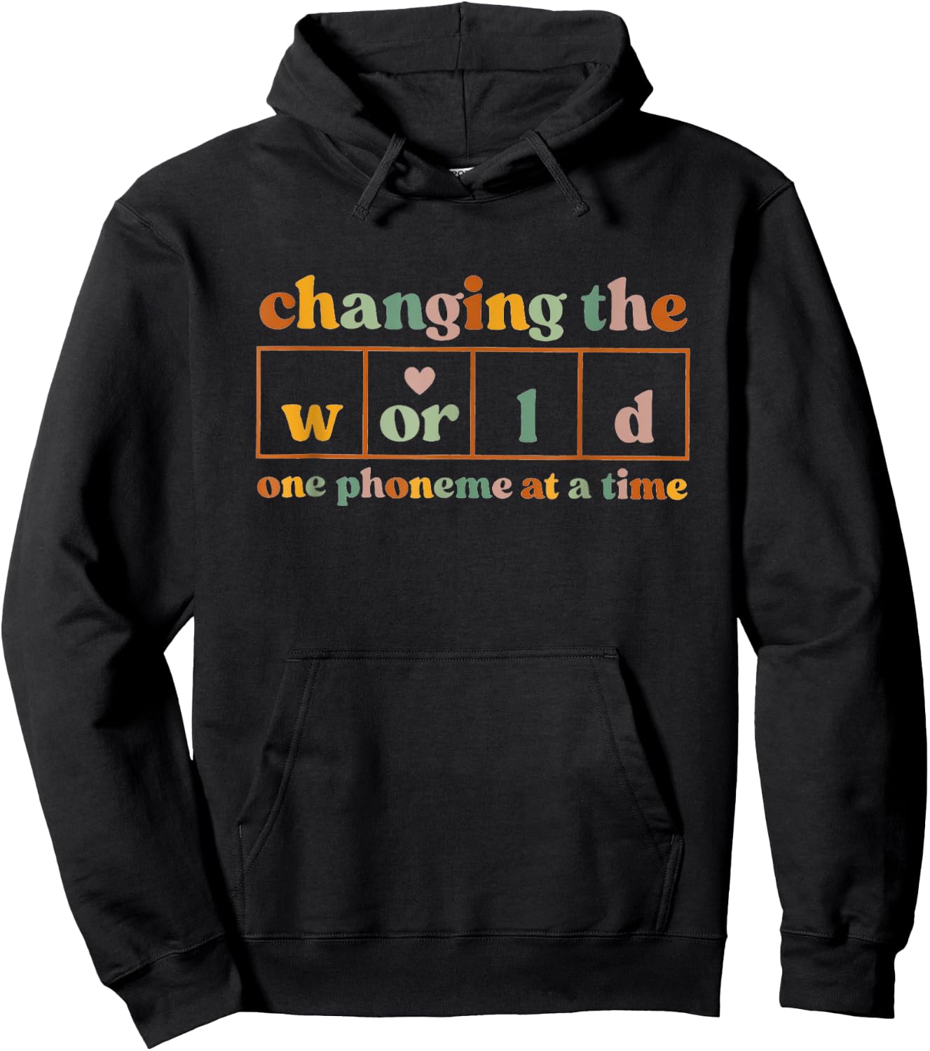 Changing The World One Phoneme At A Time Hoodie - Hoodie | Black