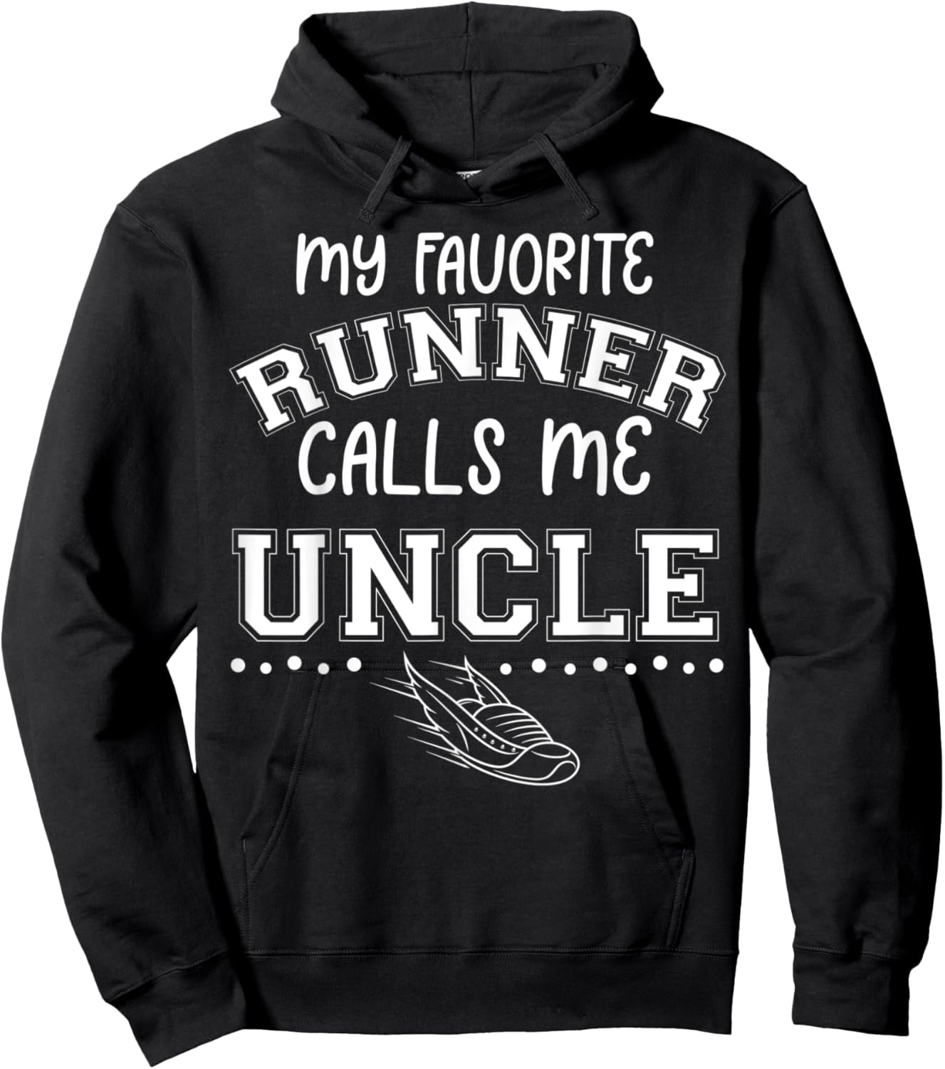 Proud Running Brother My Favorite Runner Calls Me Uncle Dad Hoodie - Hoodie | Black