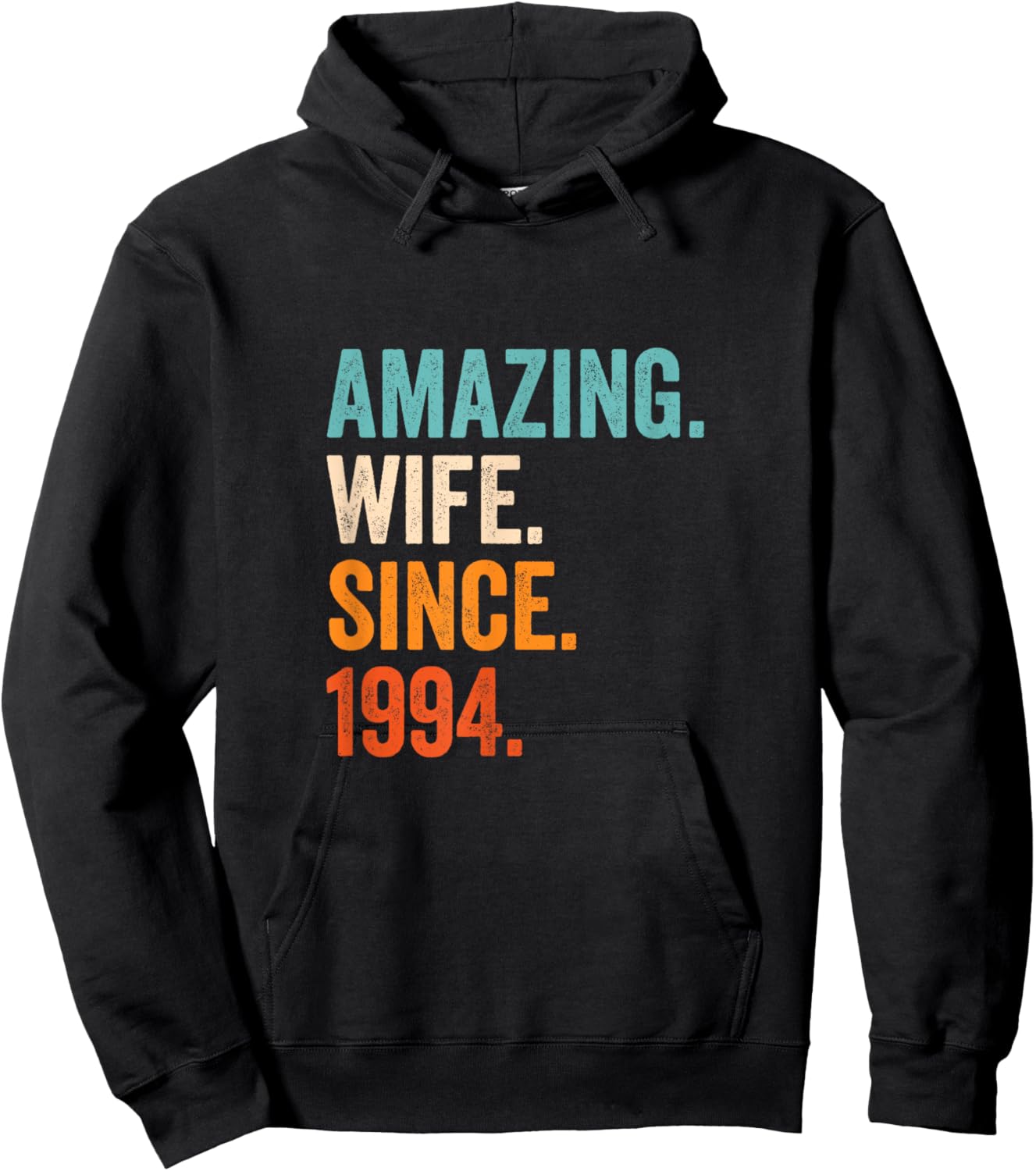 Amazing Wife Since 1994 | 31st wedding anniversary 31 years Hoodie - Hoodie | Black