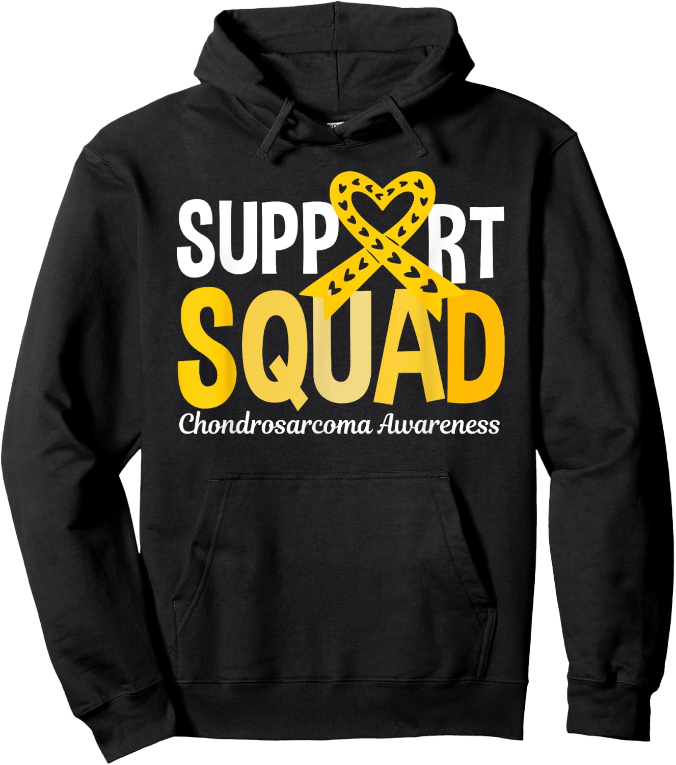 Support Squad Chondrosarcoma Awareness Hoodie - Hoodie | Black