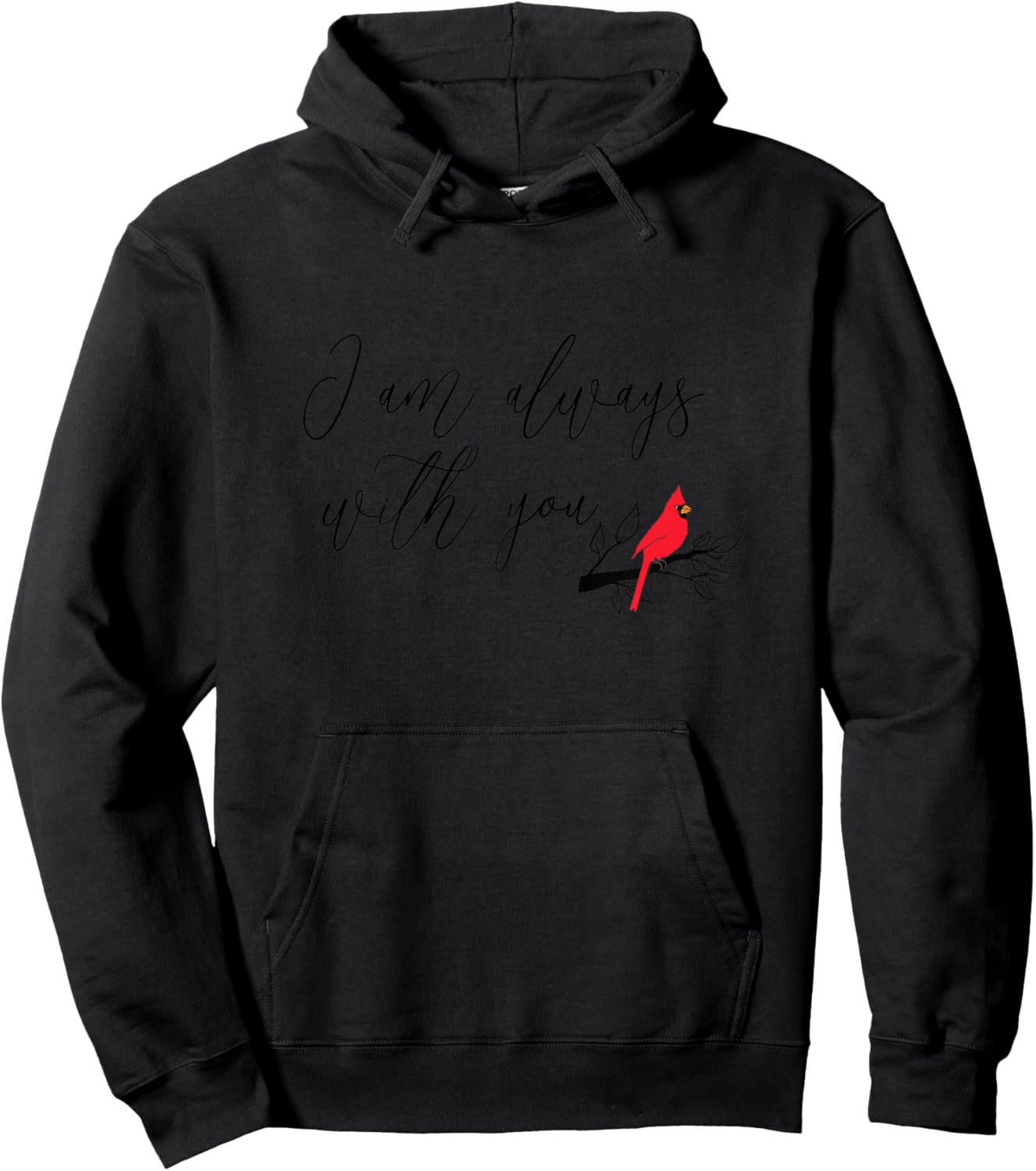 Red Cardinal Bird Shirt, I Am Always With You, Christian Hoodie - Hoodie | Black