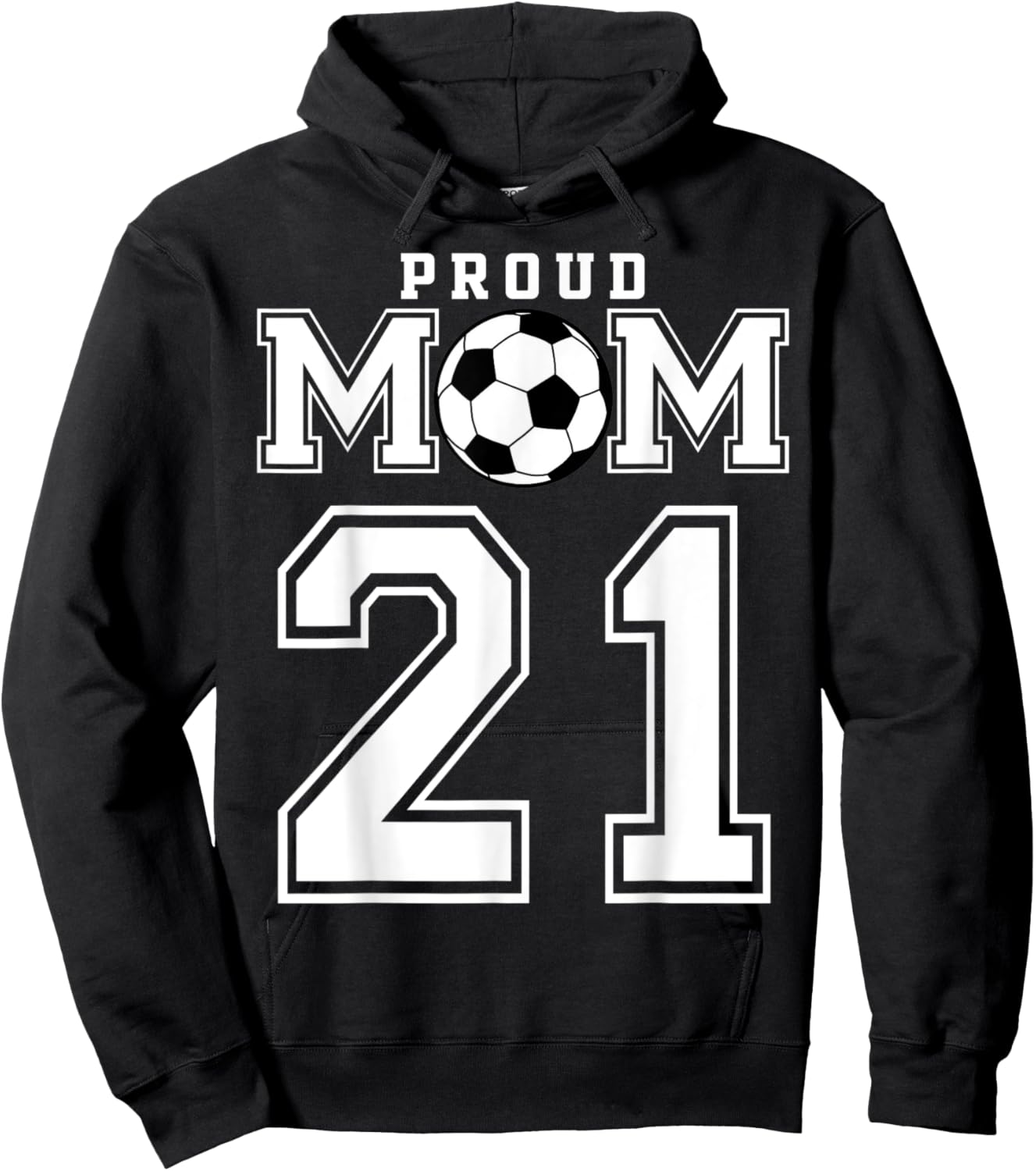 Number 21 Custom Proud Soccer Futbol Mom Personalized Women Hoodie - Hoodie | Black