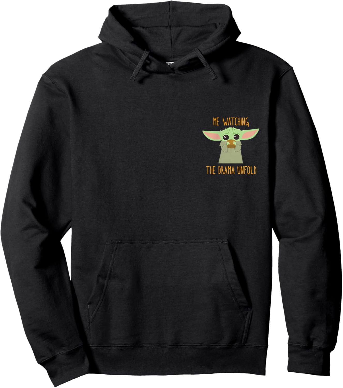 Star Wars The Mandalorian Grogu Me Watching The Drama Meme Hoodie - Hoodie | Black