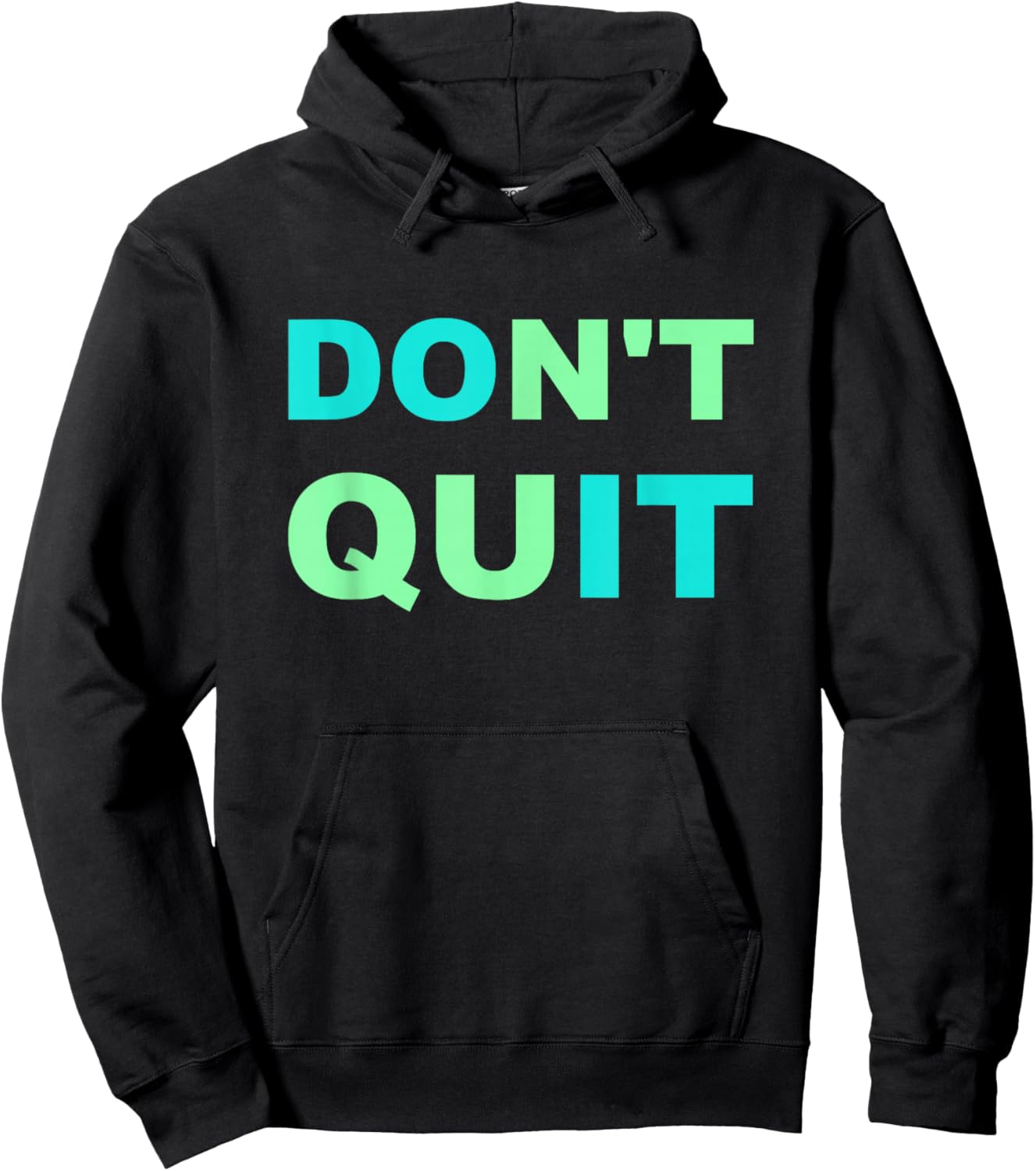 Inspiration Don't Quit, Do It Perseverance Inspiring Hoodie - Hoodie | Black