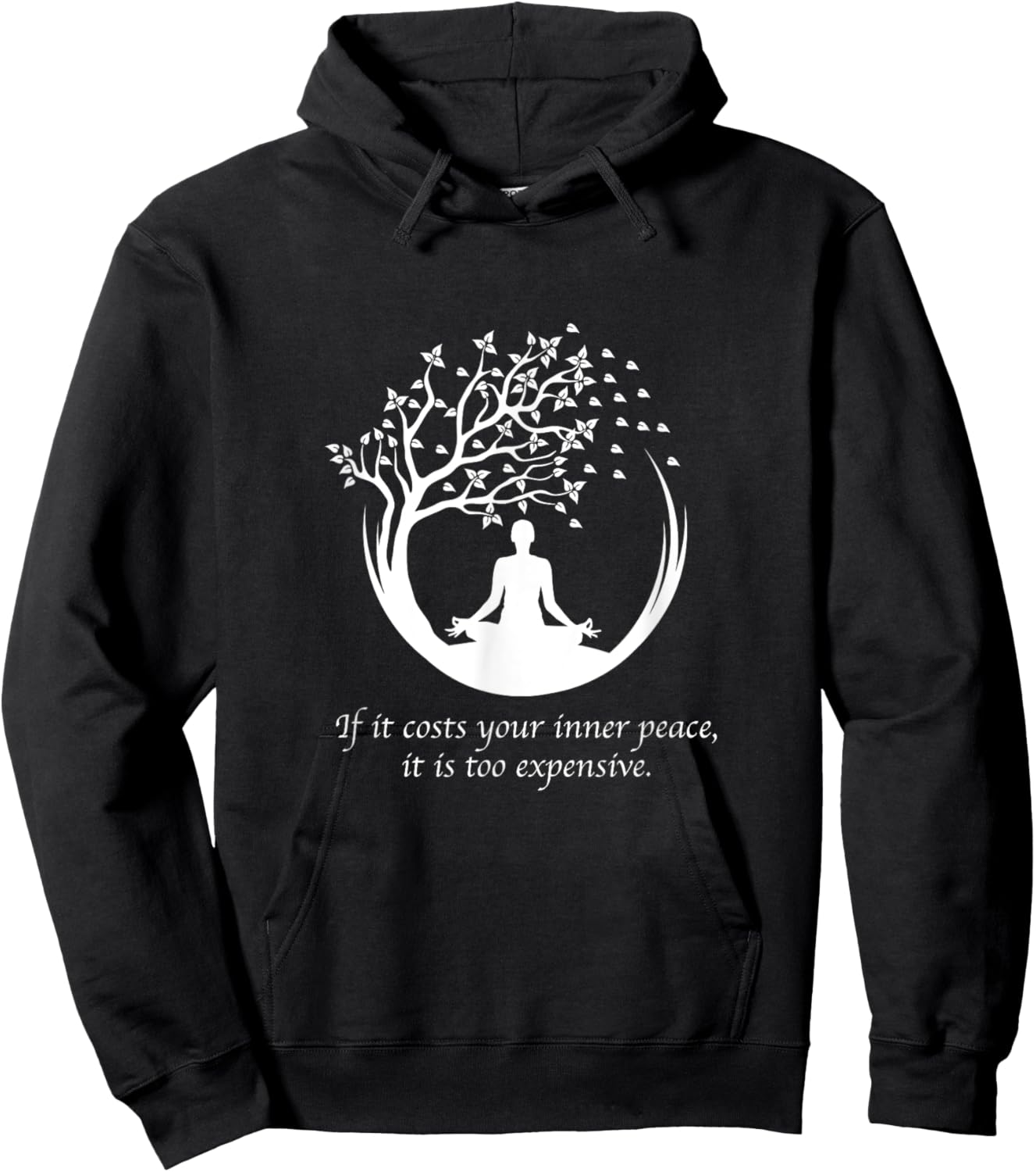 If It Costs Your Inner Peace It Too Expensive Yoga Namaste Hoodie - Hoodie | Black