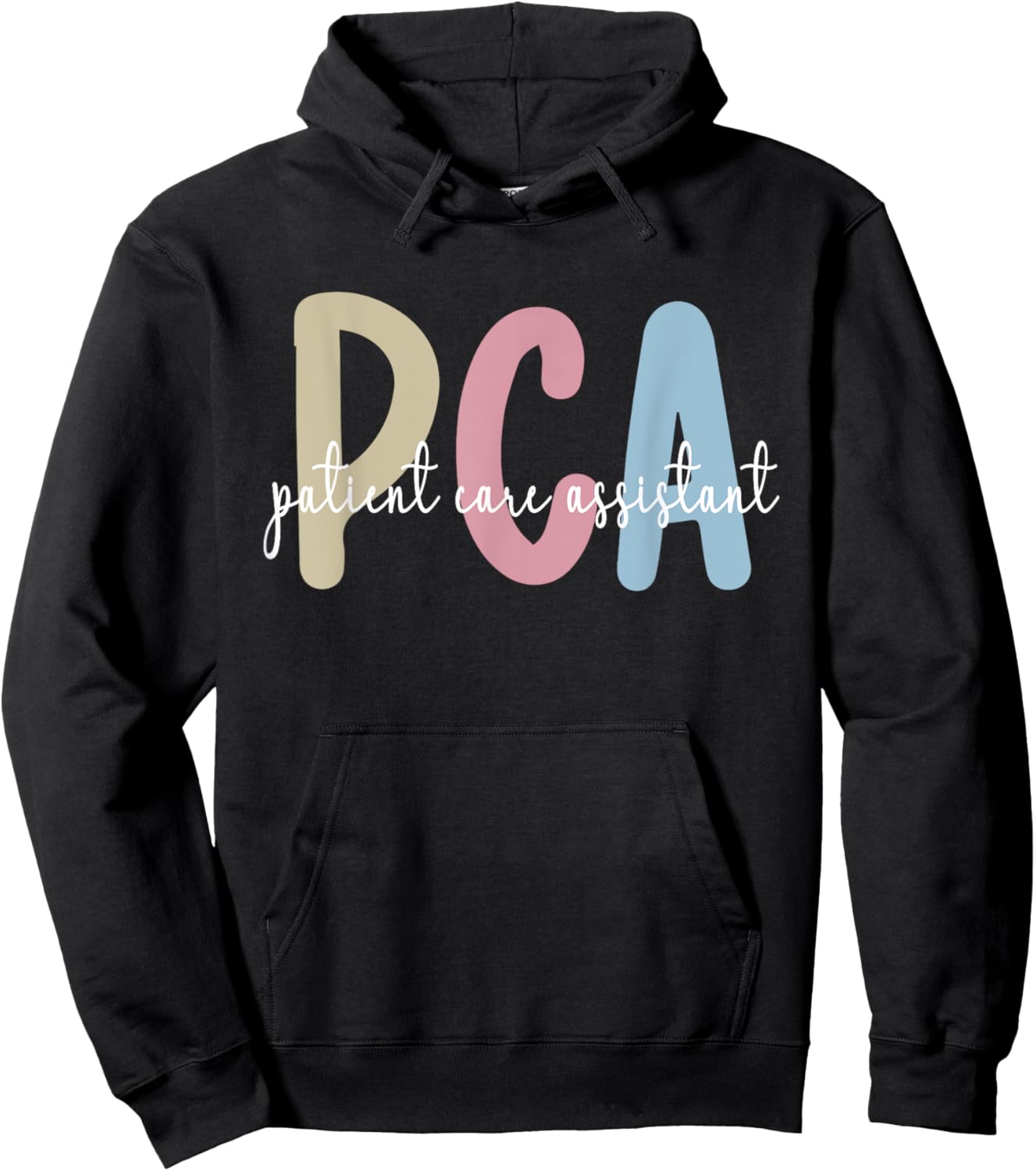 Best PCA Patient Care Assistant PCA Nurse Hoodie - Hoodie | Black