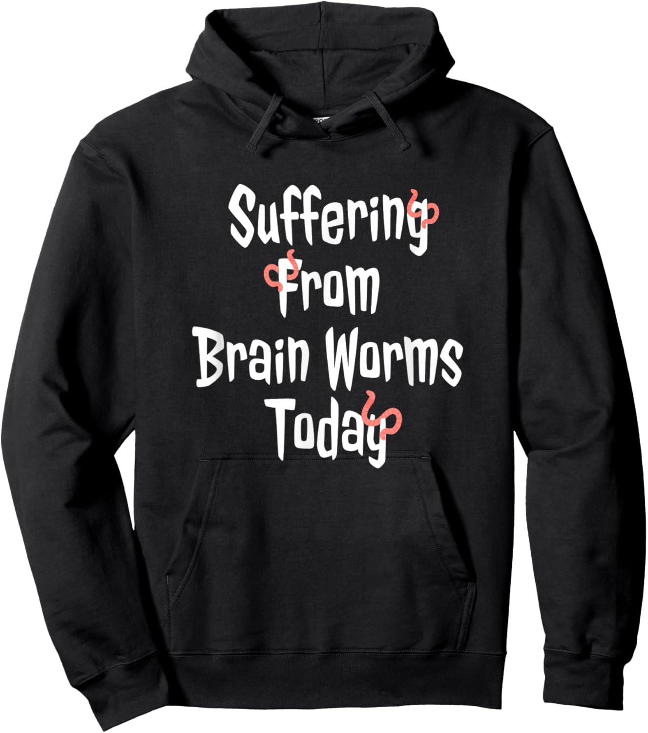 Brain Worms Funny Crazy Confusion Social Media Slang Hoodie - Hoodie | Black