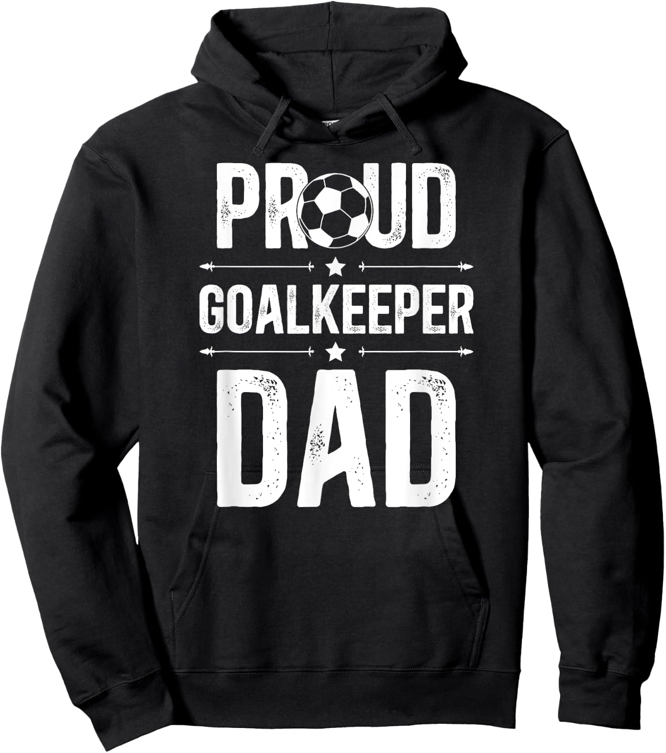 Proud Soccer Goalkeeper Dad Of A Soccer Goalie Father Hoodie - Hoodie | Black