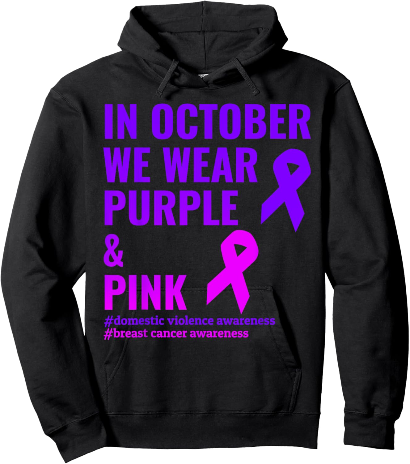 Breast Cancer and Domestic Violence Awareness Hoodie - Hoodie | Black