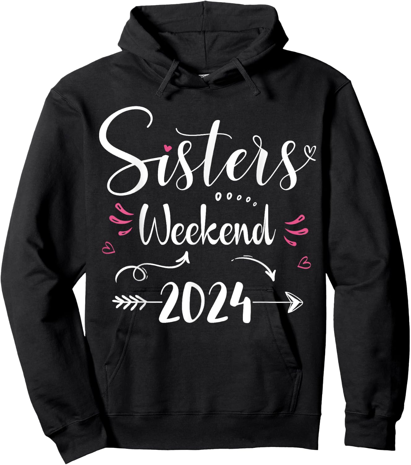 Sisters Weekend 2024 Vacation Lover Girls Trip 2024 Matching Hoodie - Hoodie | Black