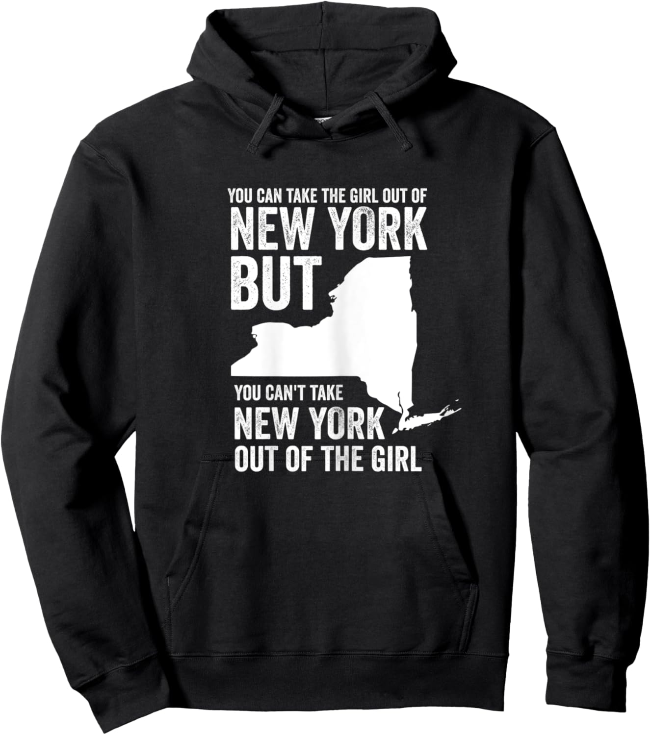 You can take the girl out of New York Girl State America Hoodie - Hoodie | Black