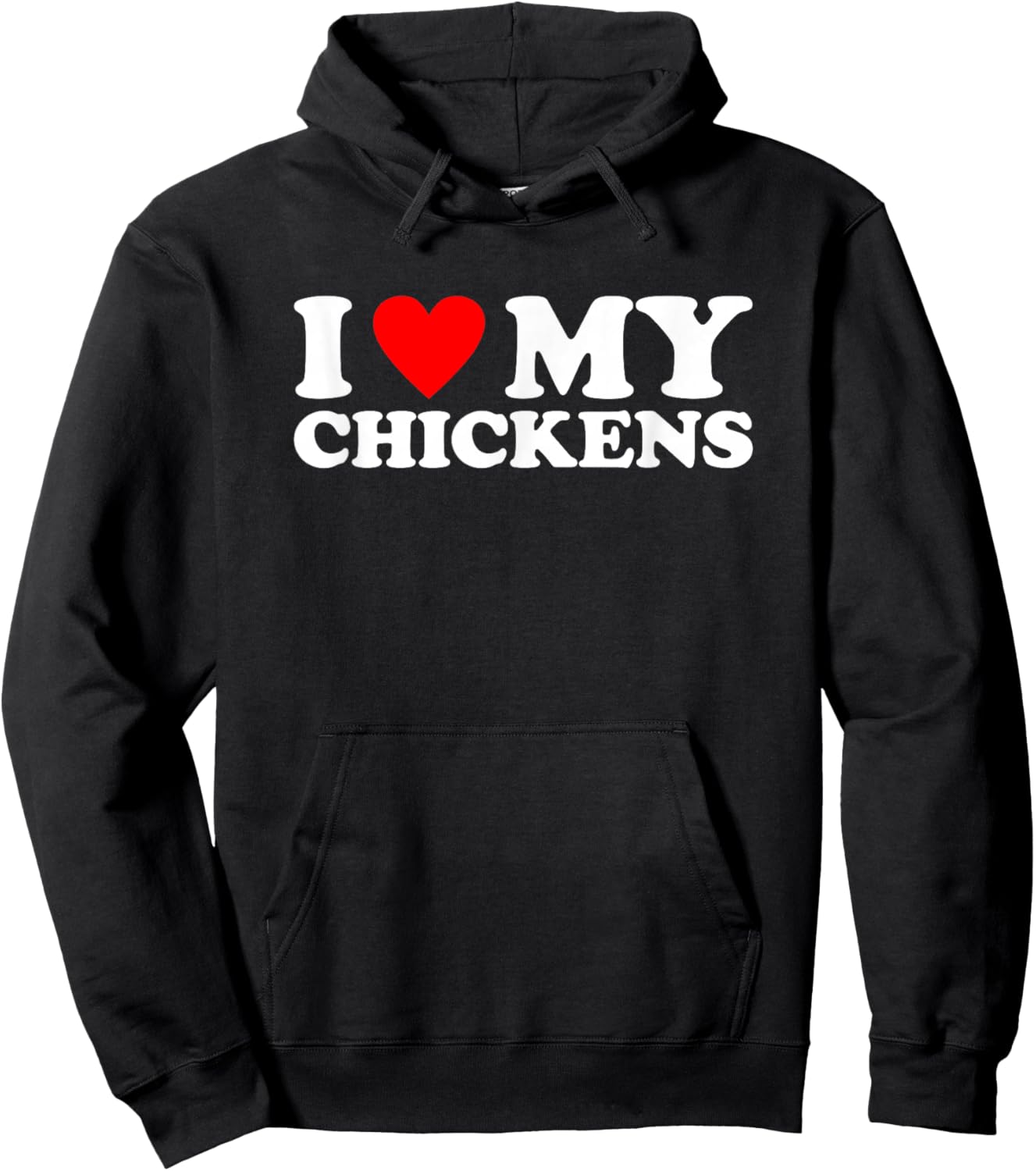 I Love My Chickens, I Heart My Chickens Hoodie - Hoodie | Black