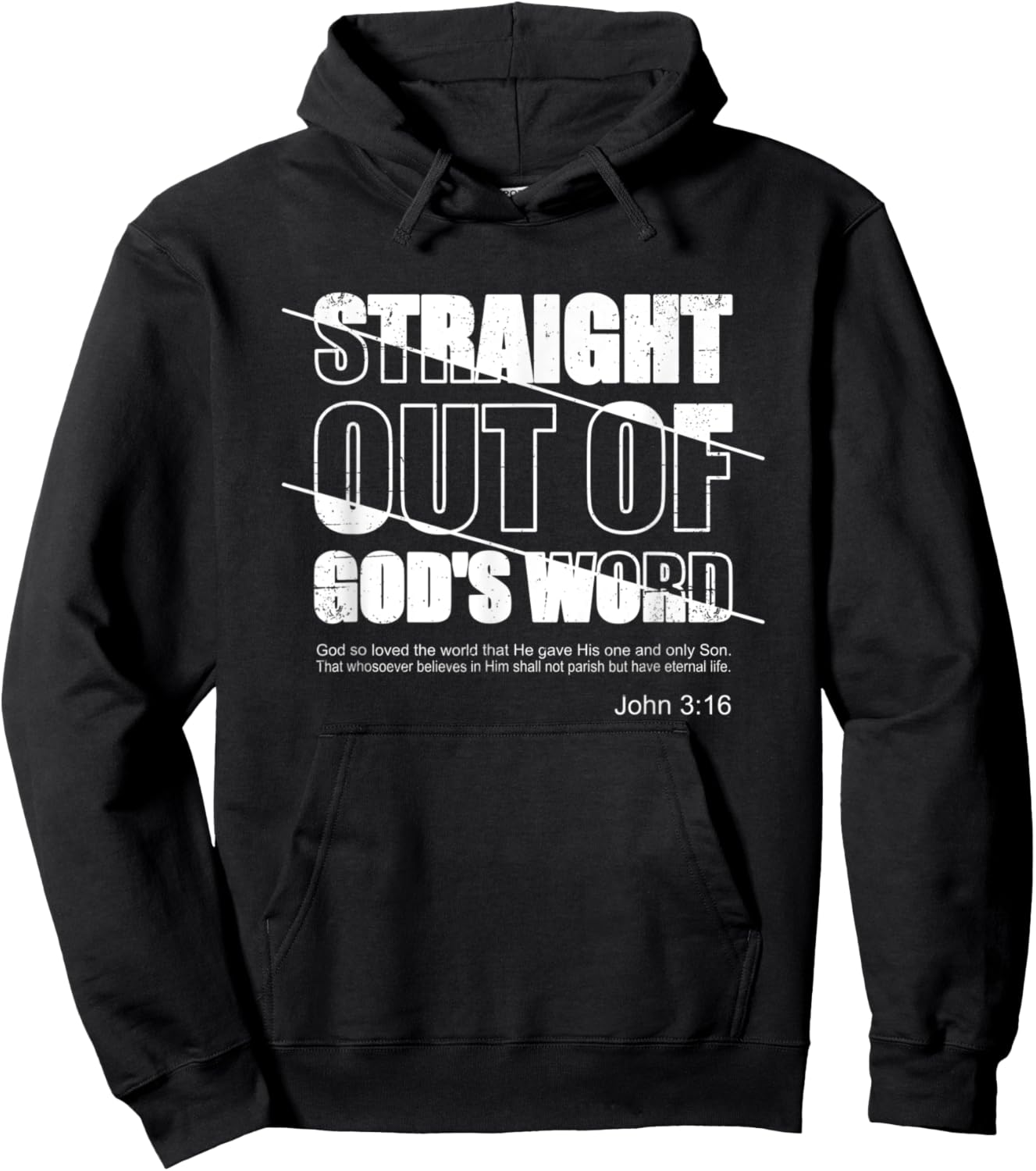 Straight Out Of God's Word John 3 16 Beloved Sone Jesus Hoodie - Hoodie | Black