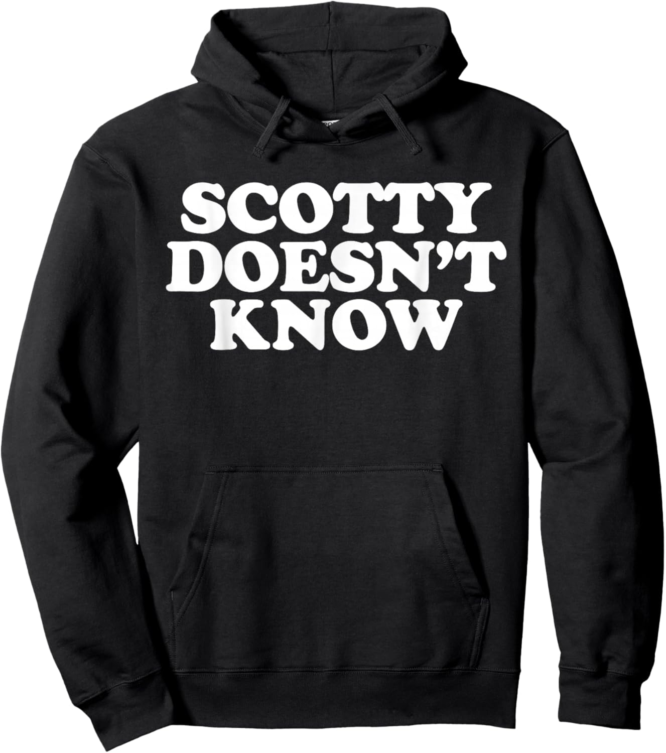 Scotty Doesn't Know Hoodie - Hoodie | Black