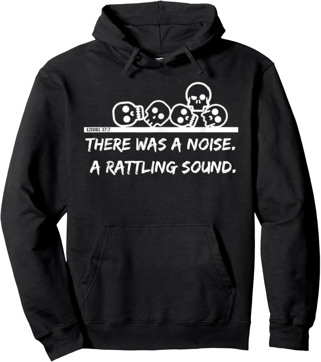Ezekiel 37 Bones Come To Life Live Again Rattling Christian Hoodie - Hoodie | Black