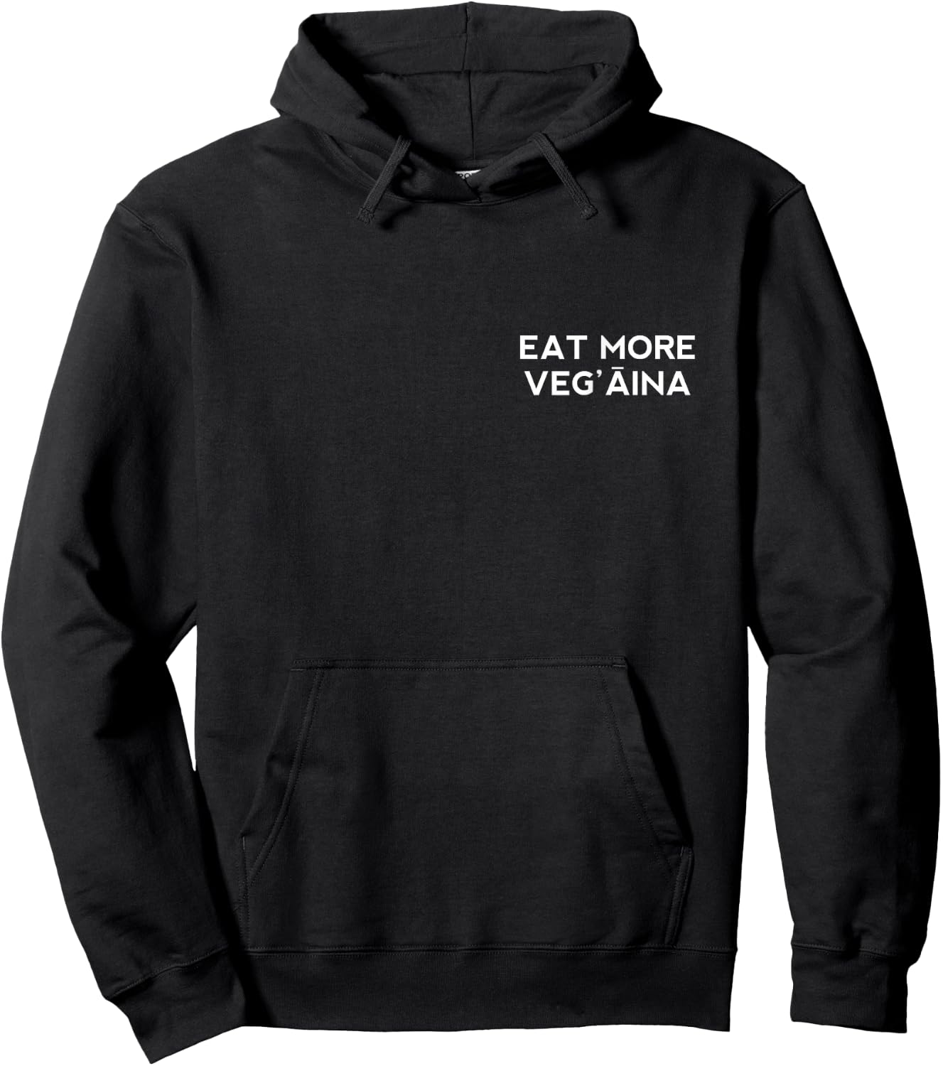 Eat More Veg'aina Hoodie - Hoodie | Black