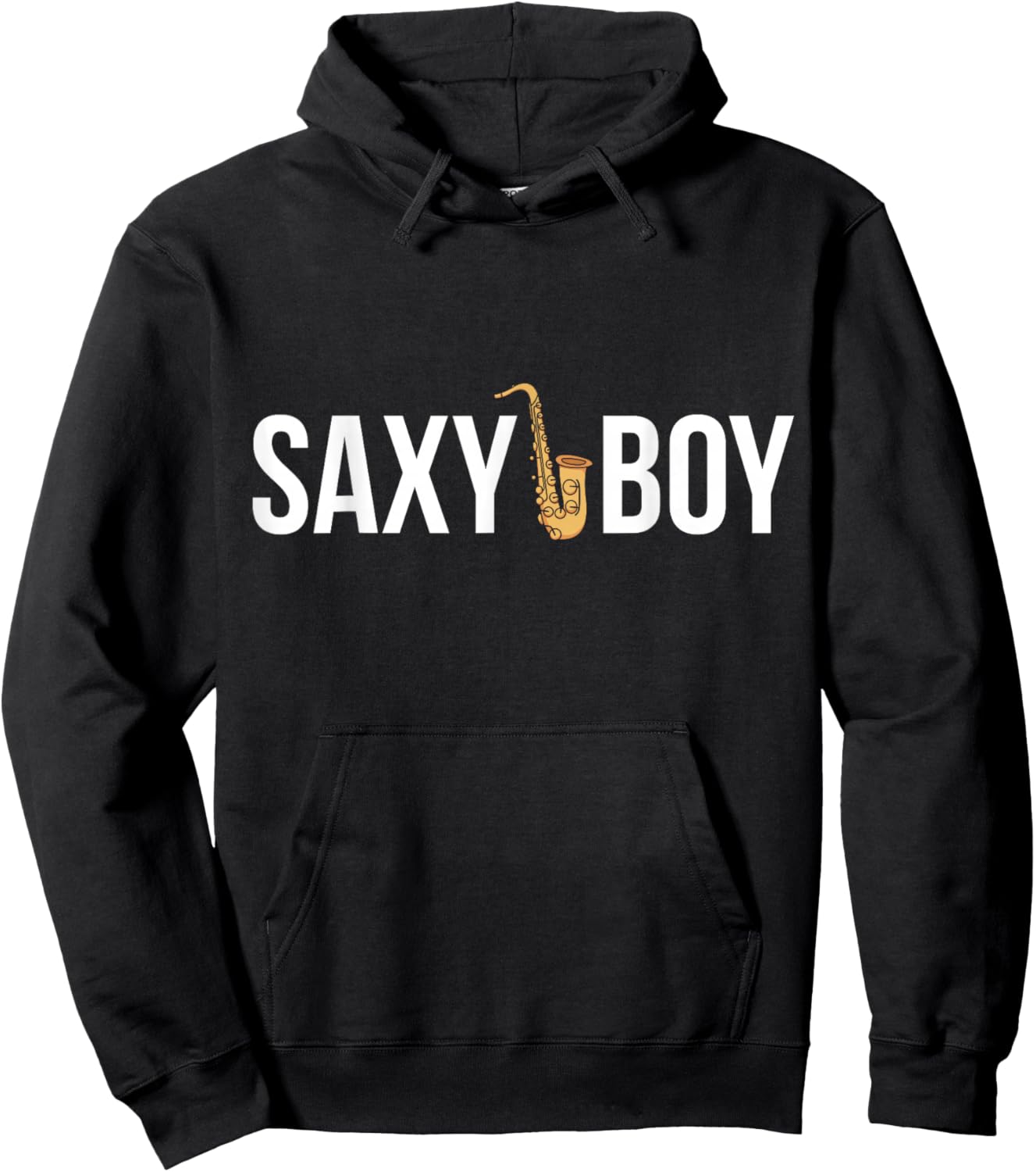 Saxophonist Saxist Sax Saxy Boy Saxophone Hoodie - Hoodie | Black