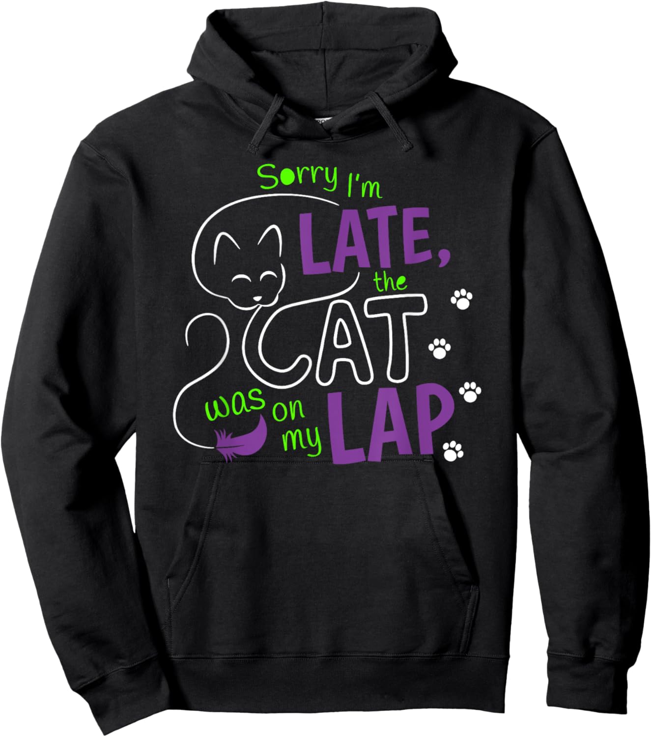 Sorry I’m late The Cat Was On My Lap Shirt Cat Lovers Hoodie - Hoodie | Black
