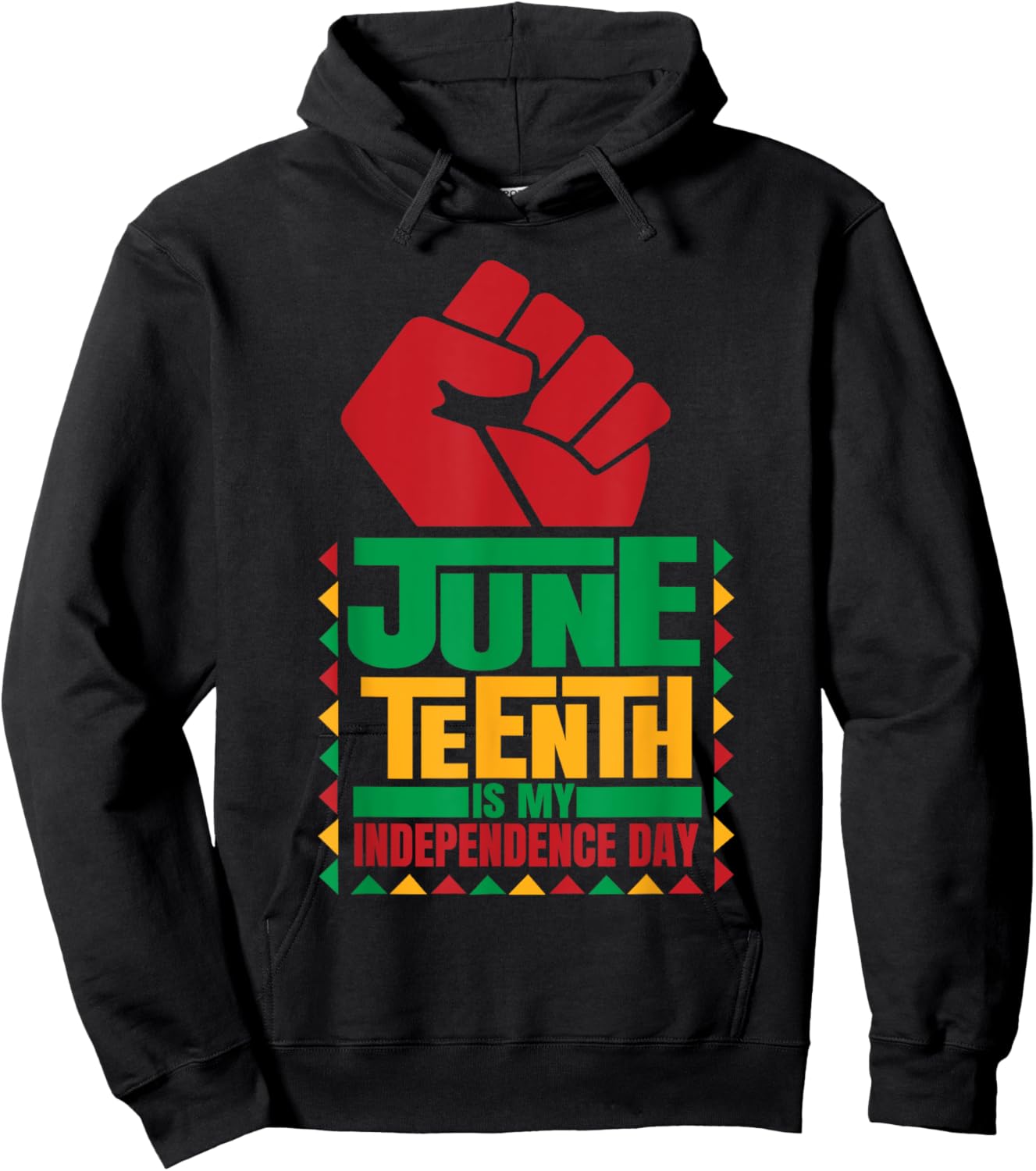 Juneteenth is my Independence day novelty Juneteenth Men Hoodie - Hoodie | Black