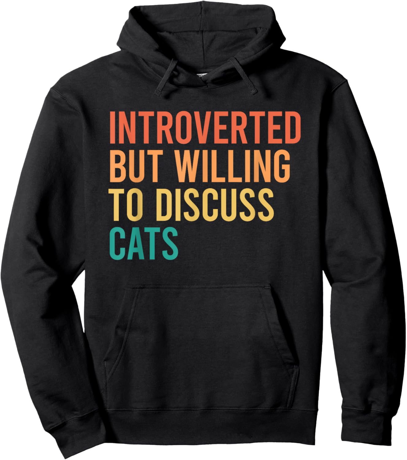 Introverted But Willing To Discuss Cats Hoodie - Hoodie | Black