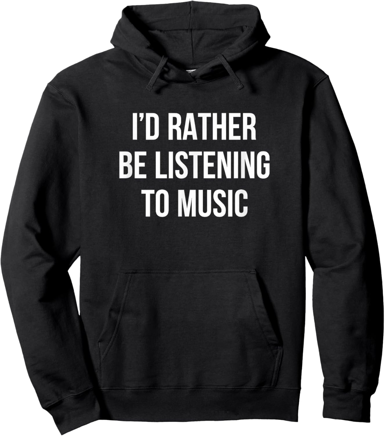 I'd Rather Be Listening To Music Hoodie - Hoodie | Black