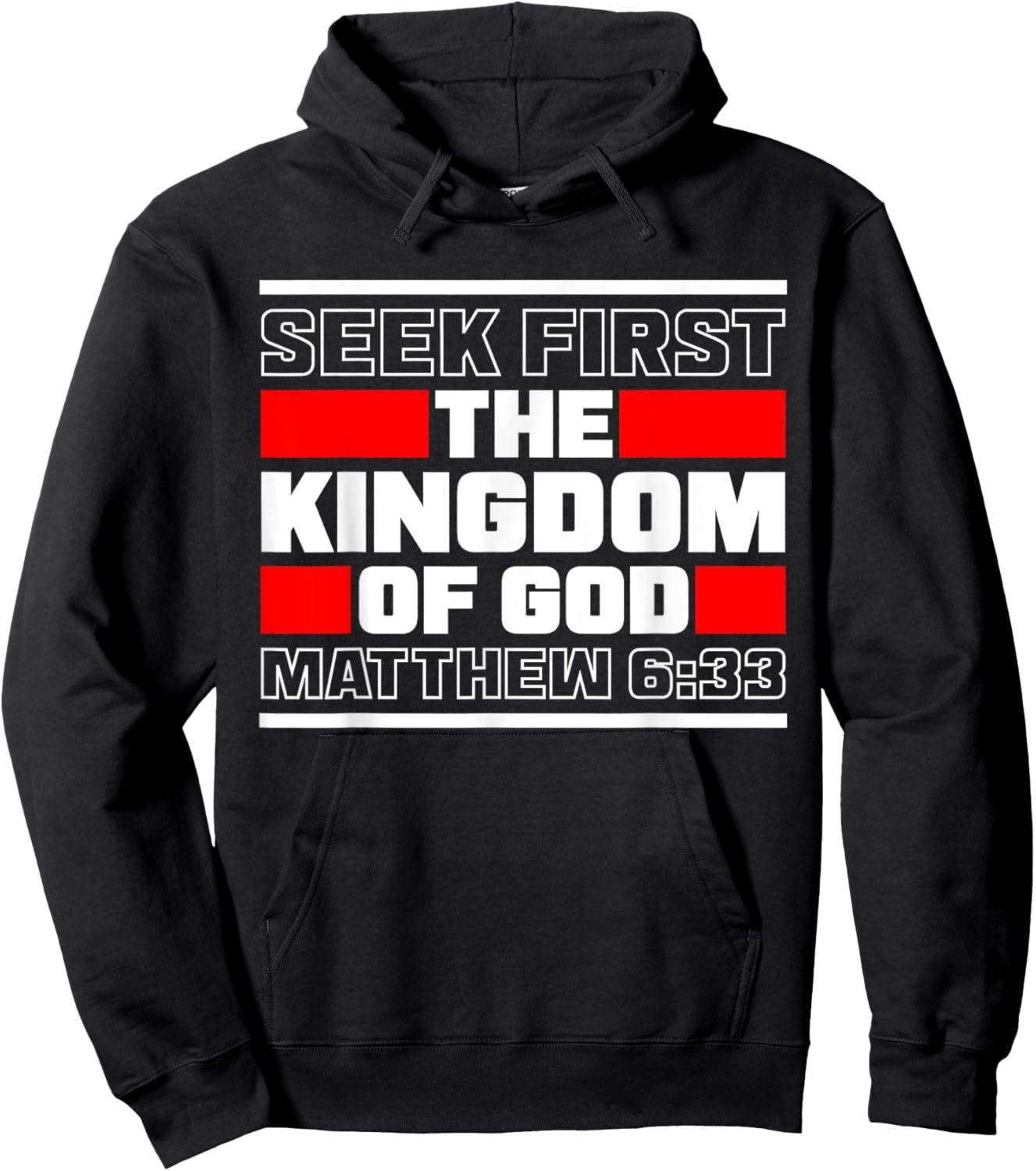 Seek First The Kingdom Of God Matthew 6:33 Bible Verse Hoodie - Hoodie | Black