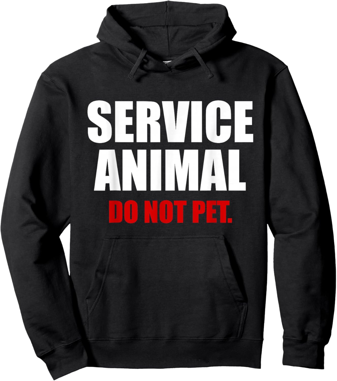 Service Animal Do Not Pet Funny Animal Lover Hoodie - Hoodie | Black