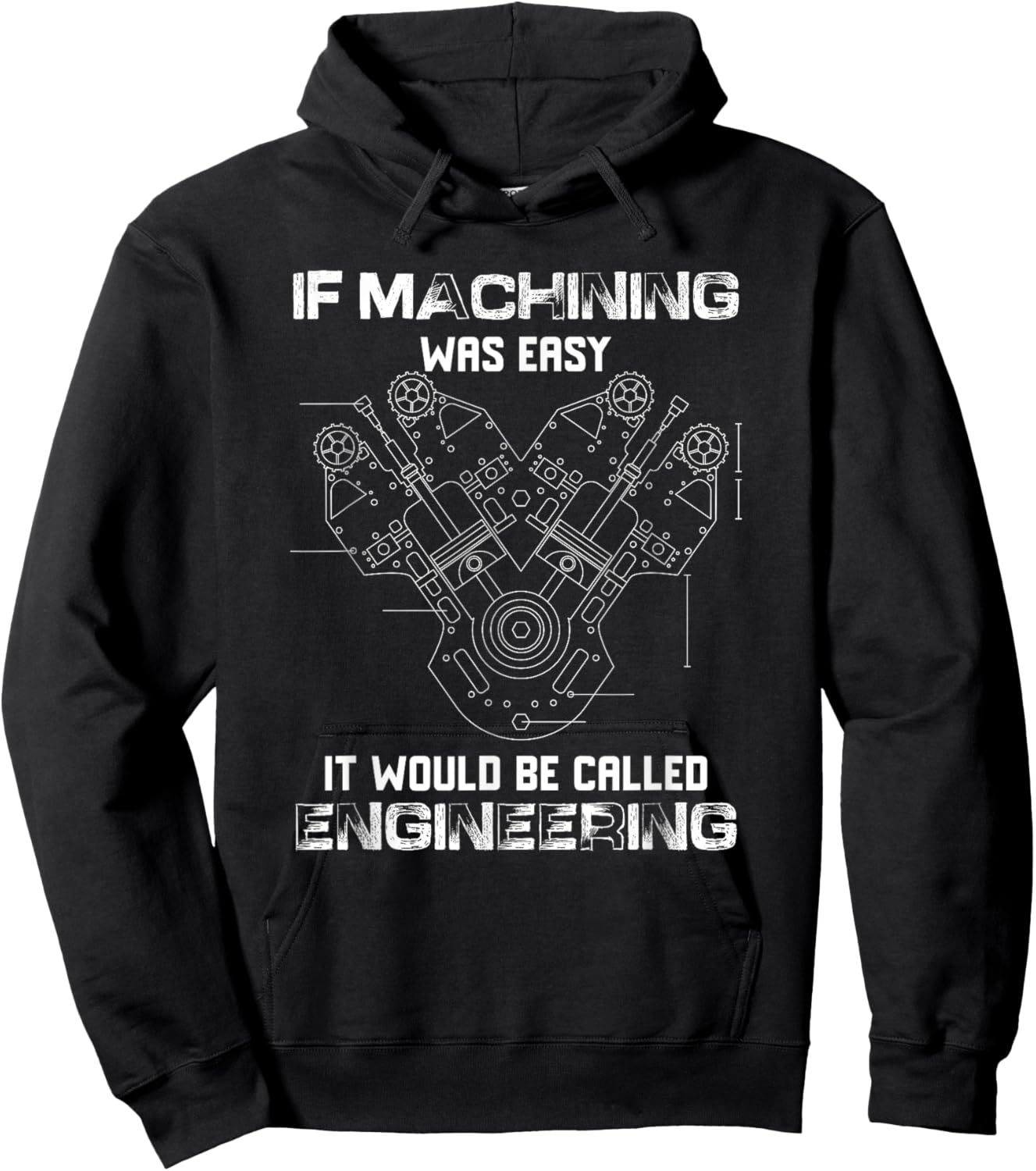 If Machining Was Easy It Would Be Called Engineering Cute Hoodie - Hoodie | Black