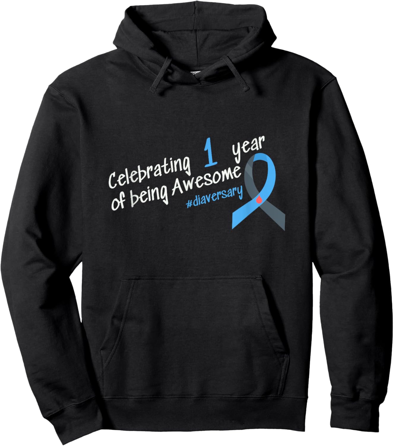 First Diaversary, Celebrating 1 year of being Awesome Hoodie - Hoodie | Black