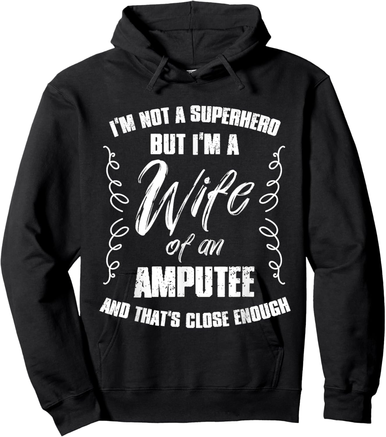 Superhero Wife of an Amputee Soldier Veteran Hoodie - Hoodie | Black